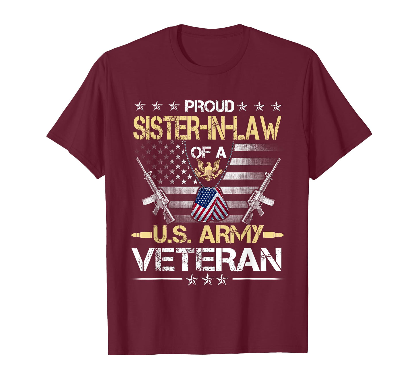 Proud Sister-In-Law Of A U.S. Army Veteran Flag- Veterans T-Shirt