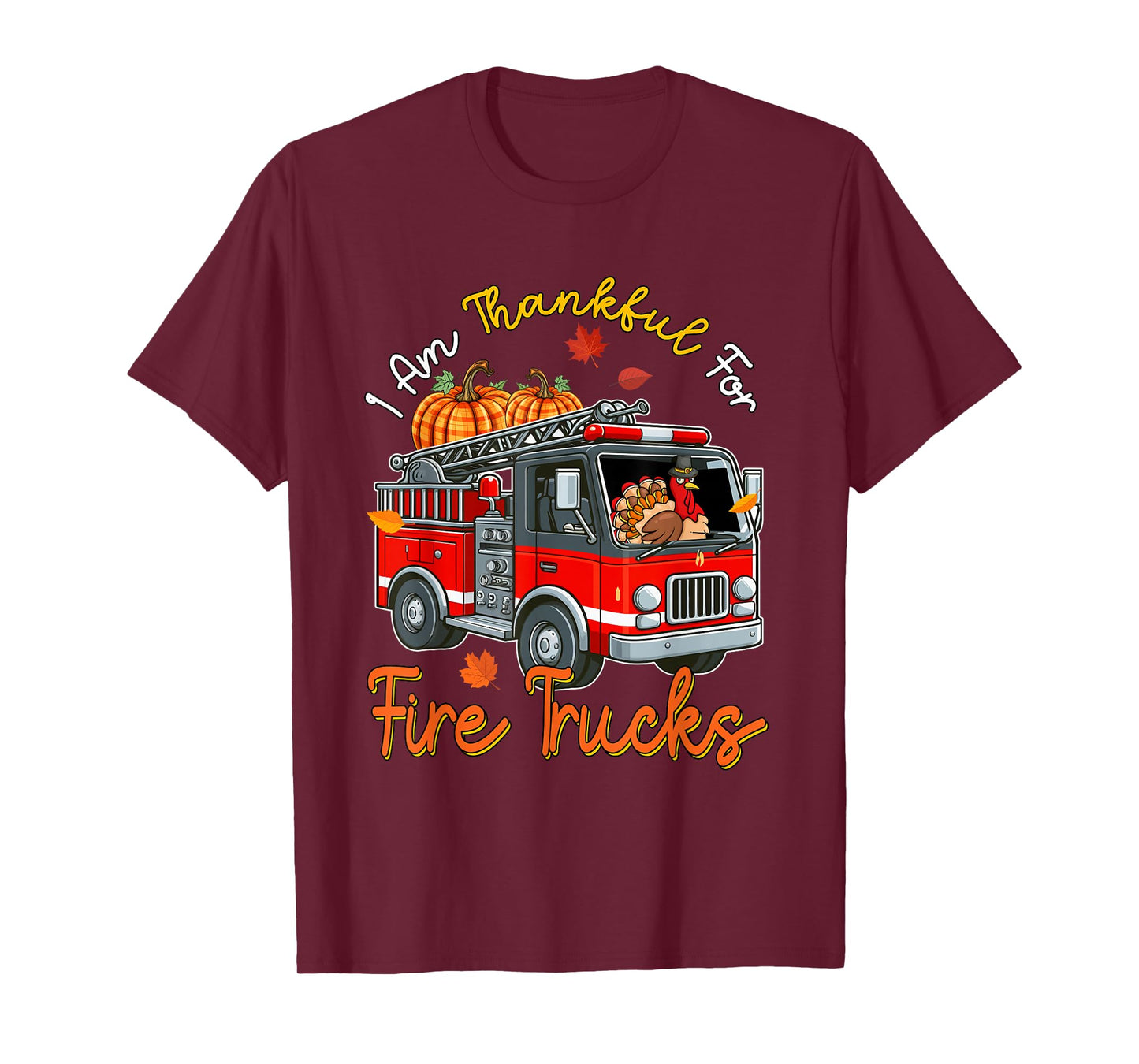 Thankful For Fire Trucks Thanksgiving Turkey Sunglasses T-Shirt
