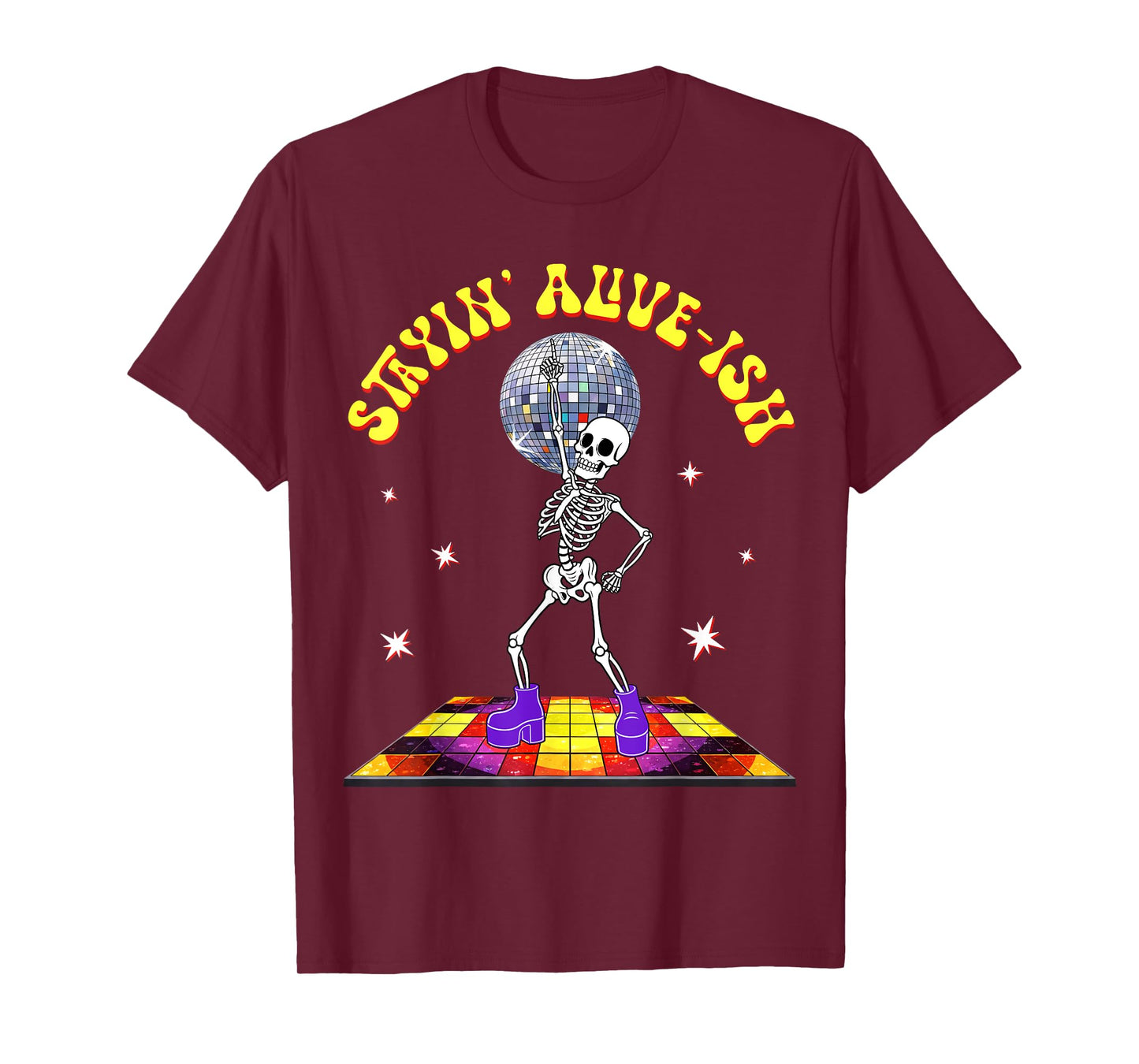 Stayin Alive-ish Funny Disco Skeleton Halloween Dancing 70s T-Shirt