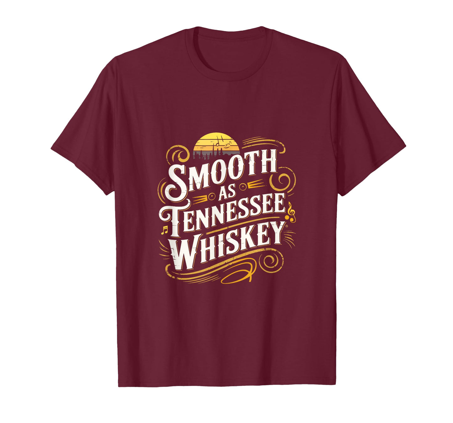 Smooth As Tennessee Whiskey - Country Whiskey T-Shirt
