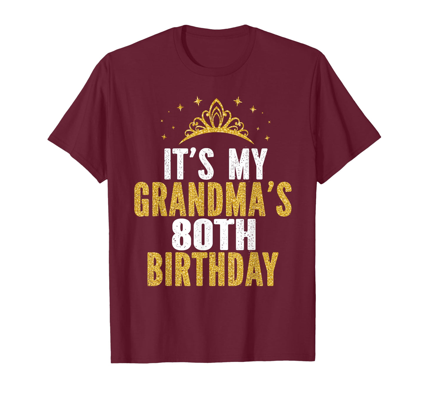 It's My Grandma's 80th Birthday 80 Years Old Women T-Shirt