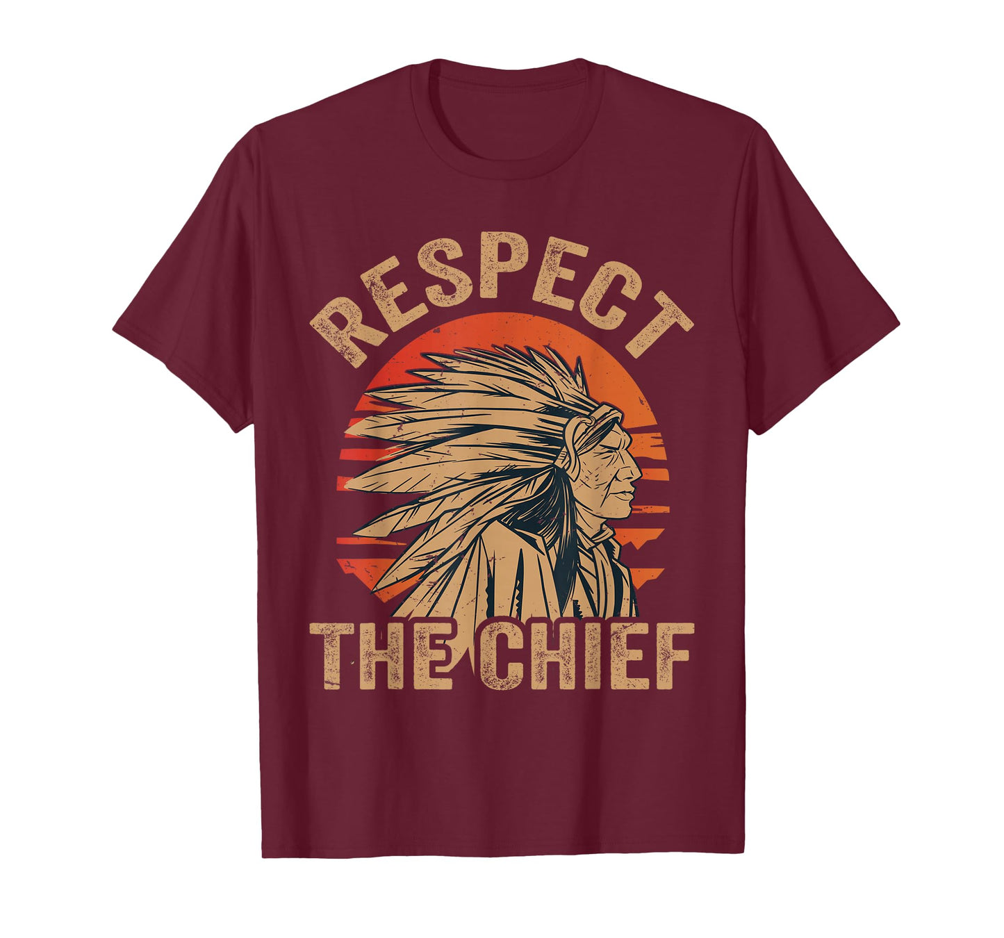 Respect The Chief - Native Tribe - Indian American - Vintage T-Shirt