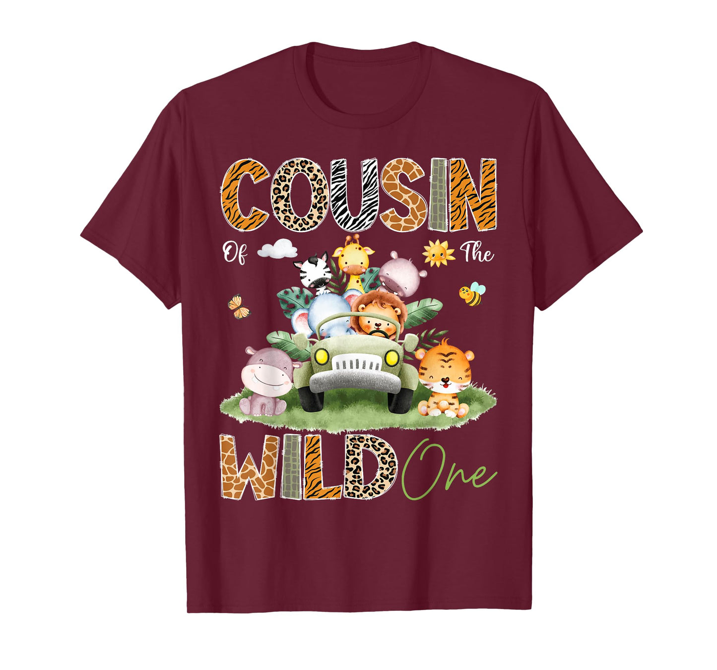 Cousin Of The Wild One 1St Birthday Truck Safari Jungle T-Shirt