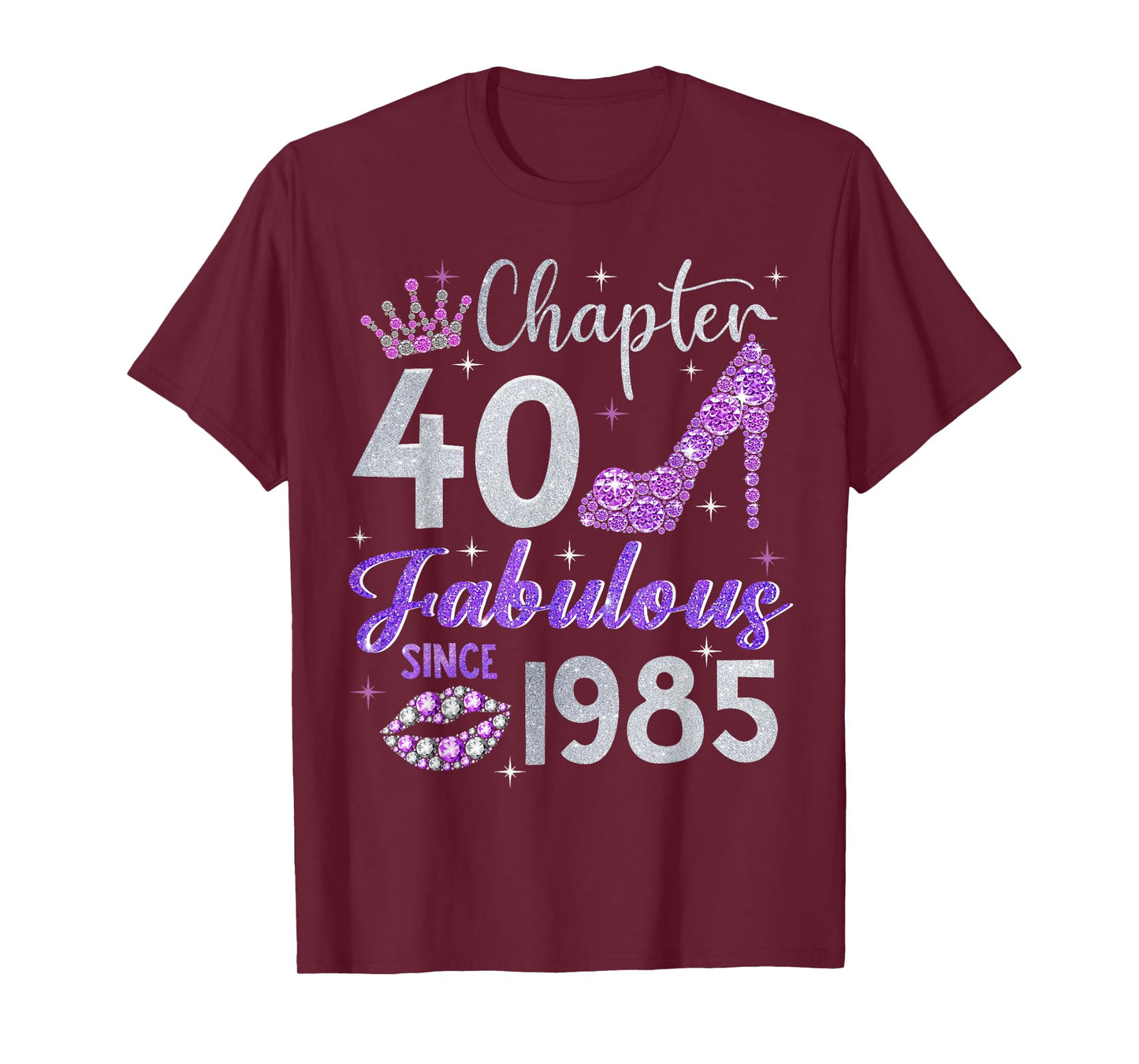 Chapter 40 Fabulous Since 1985 40th Birthday Women Girl T-Shirt