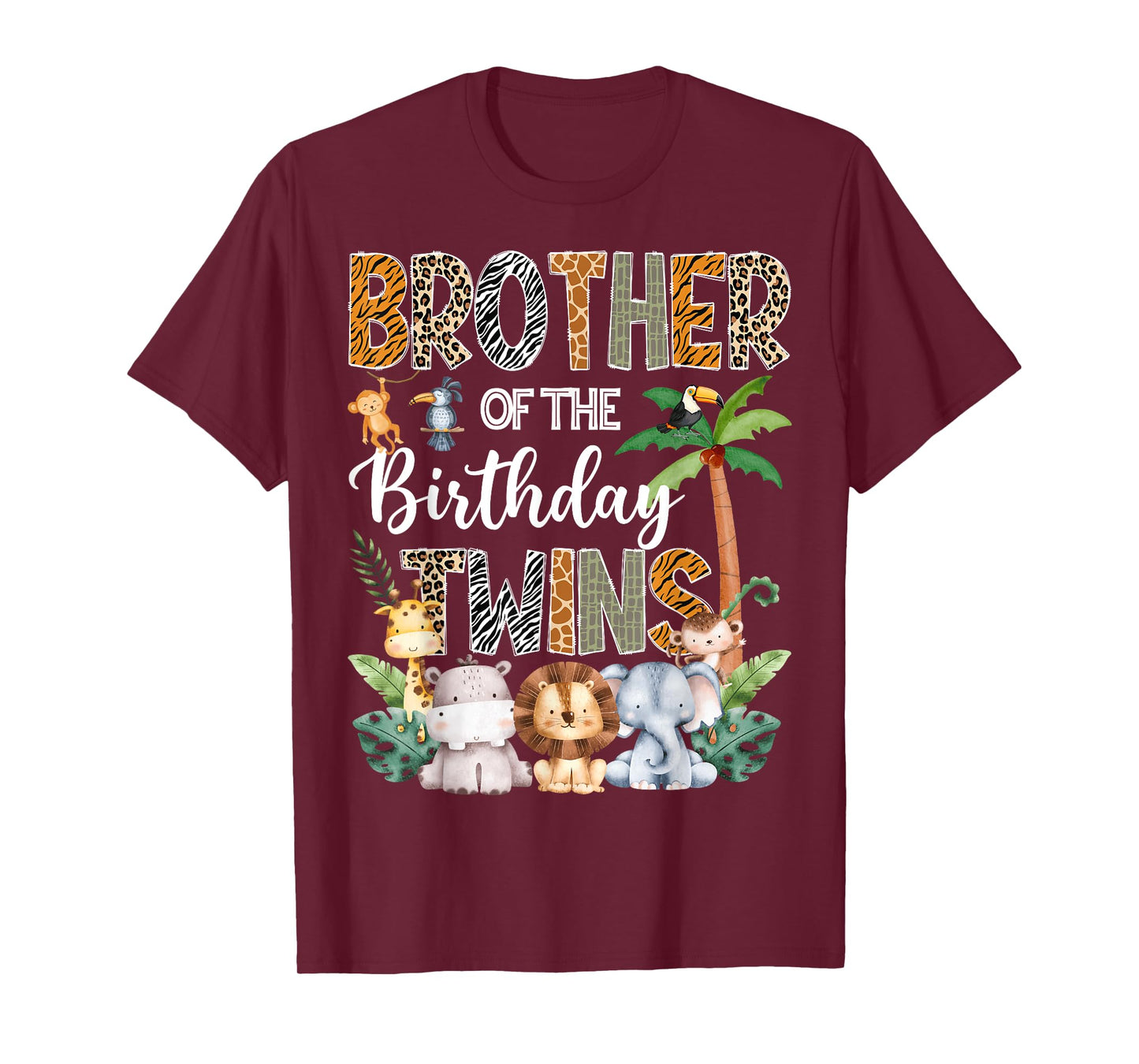 Brother Of The Birthday Twins Safari Jungle Animal Lover T-Shirt