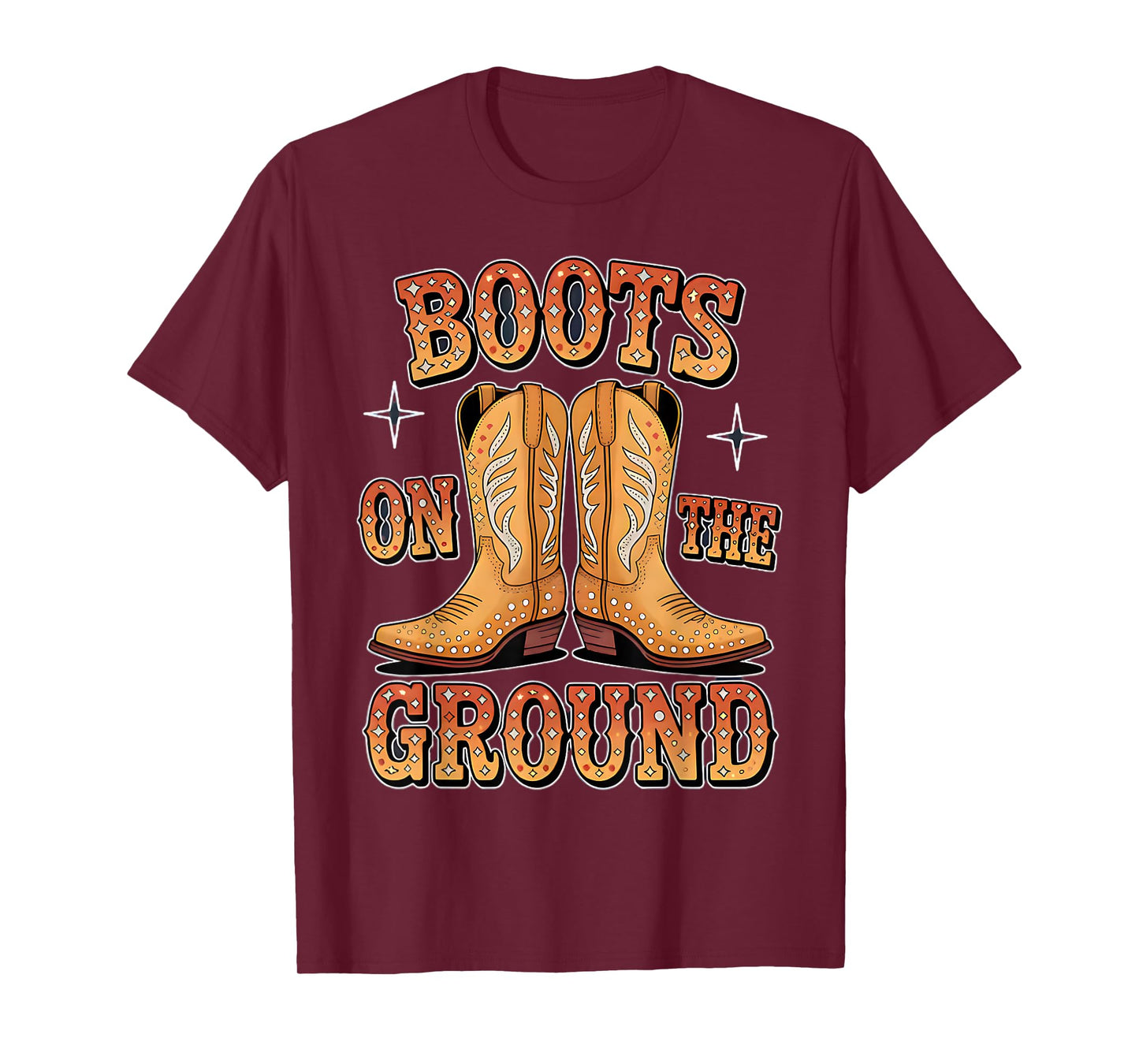 Boots On The Ground Where Them Fans At T-Shirt