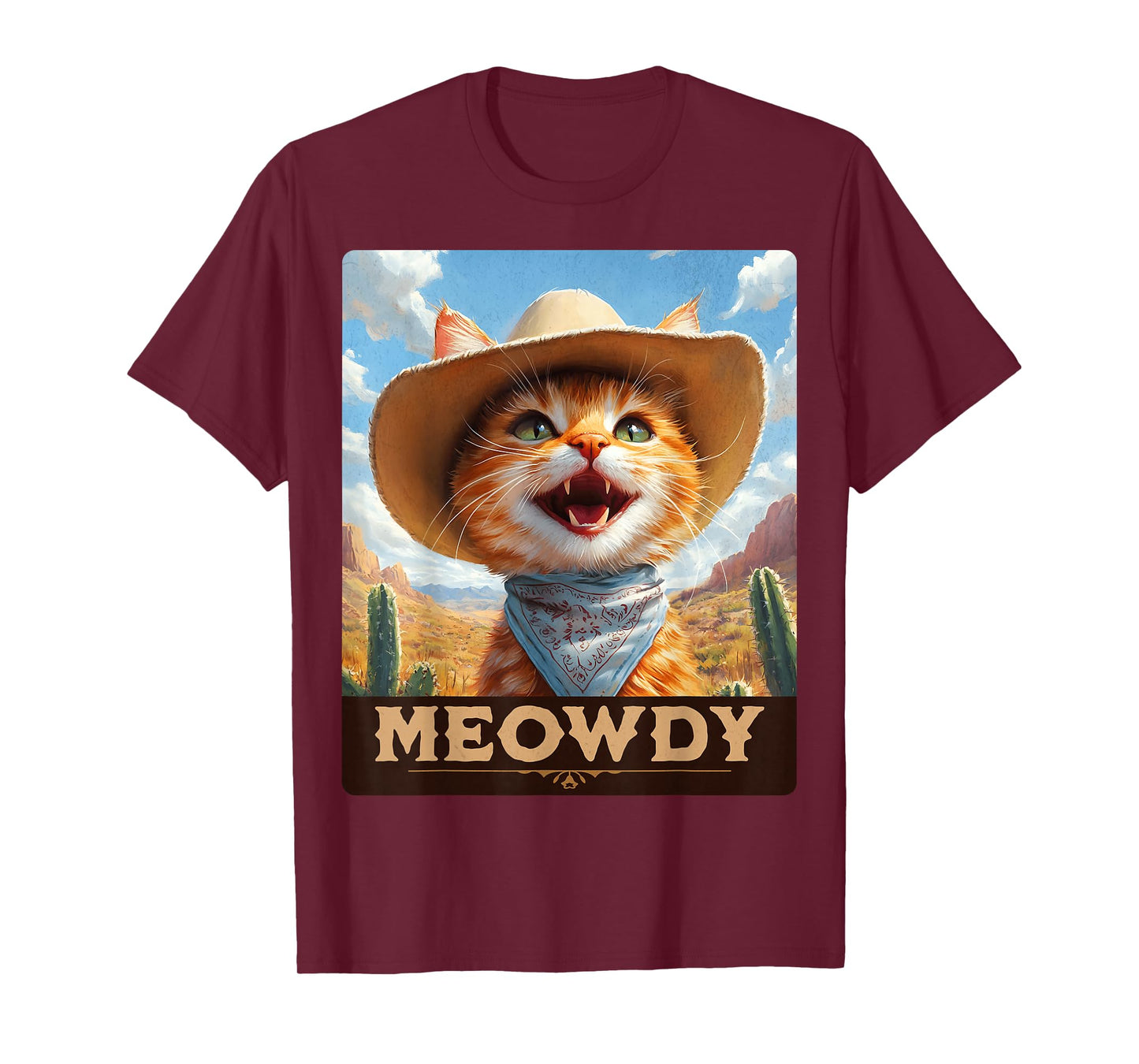 Meowdy, Cowboy: A Furry Friend in the Wild West, cat T-Shirt
