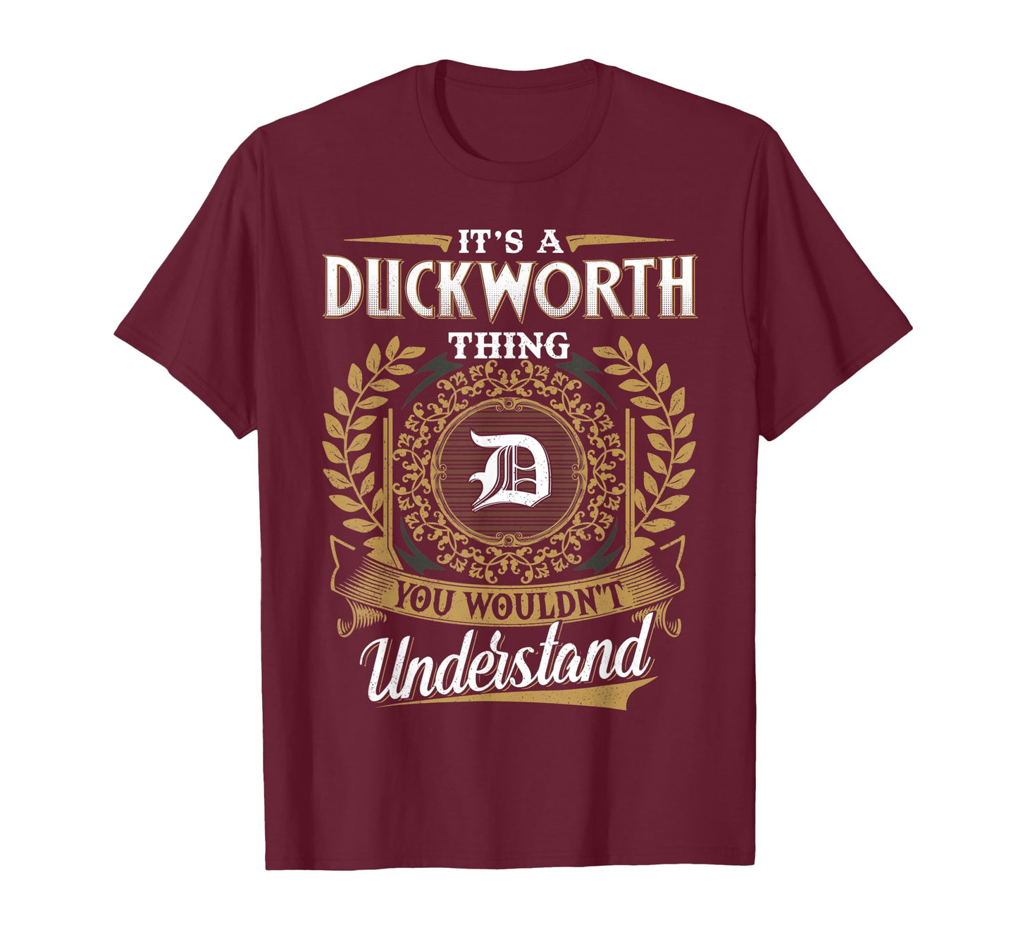 DUCKWORTH Family - Last Name DUCKWORTH Surname Personalized T-Shirt