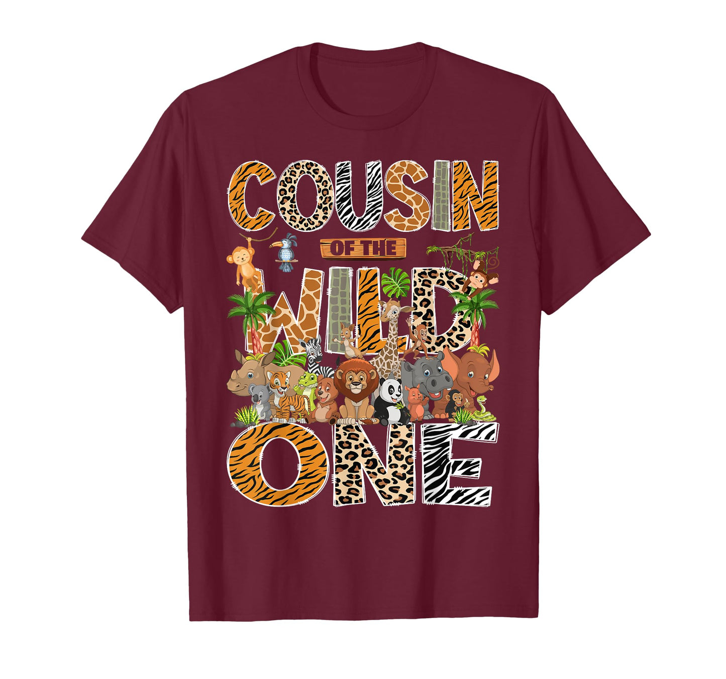 Cousin Of The Wild One Safari Zoo Animal 1St Birthday T-Shirt