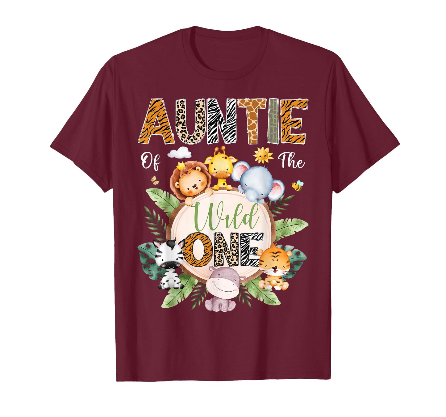 Auntie Of The Wild One 1St Birthday Safari Jungle Animal T-Shirt