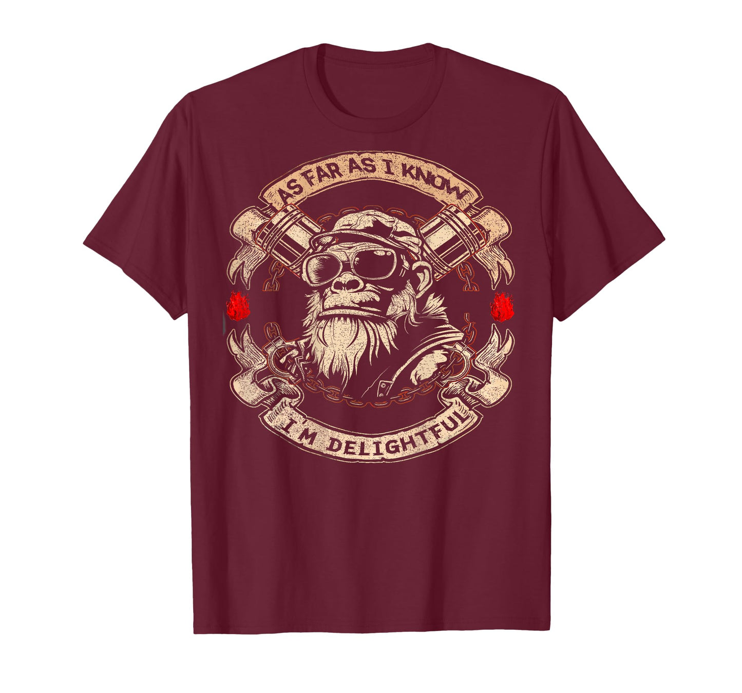 (ON BACK) As Far As I Know I'm Delightful Funny Monkey quote T-Shirt