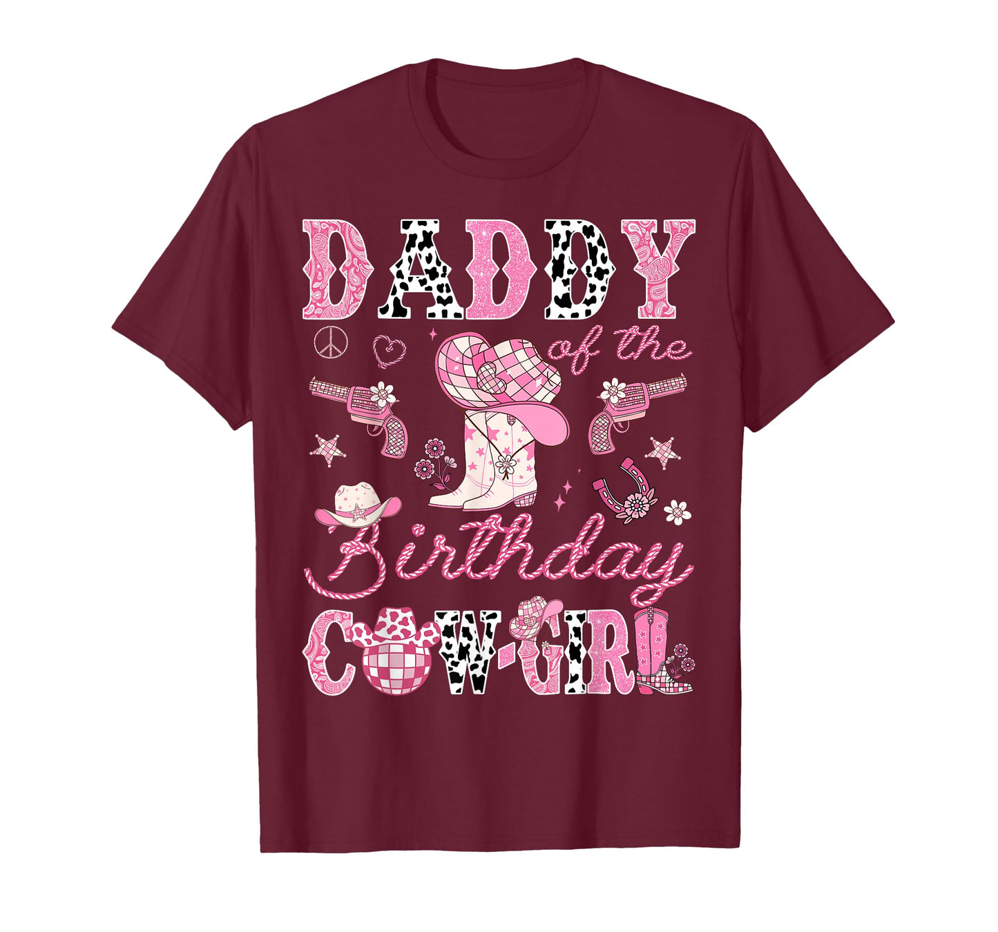 Daddy Of The Birthday CowGirl Pink Disco Rodeo Daddy T-Shirt