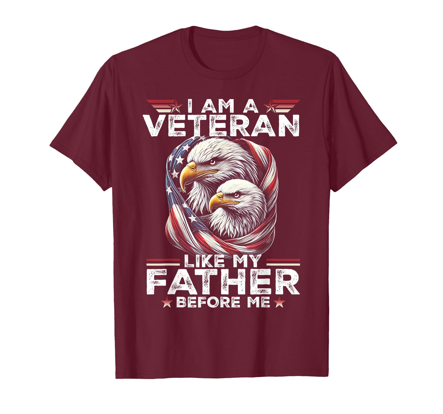 I Am A Veteran Like My Father Before Me T-Shirt