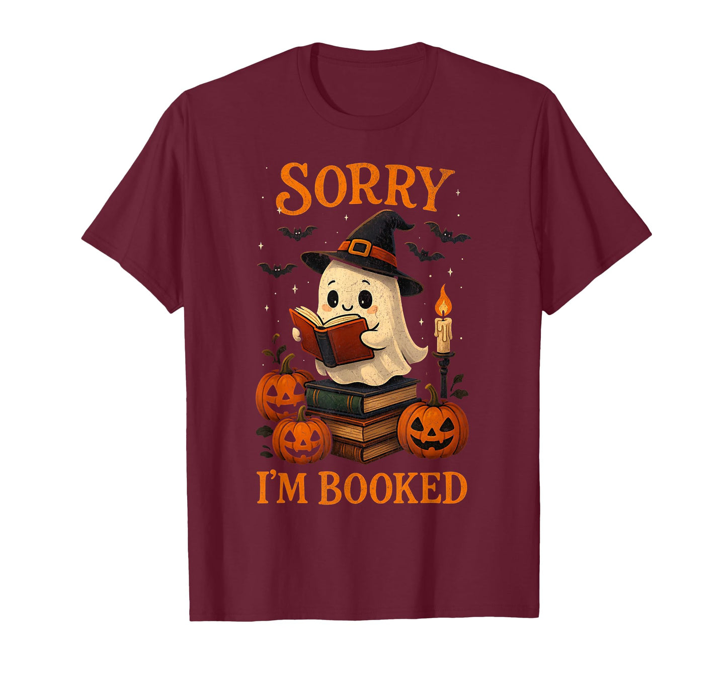 Funny Sorry I'm Booked Bookworm Book Lovers Ghost Halloween T-Shirt