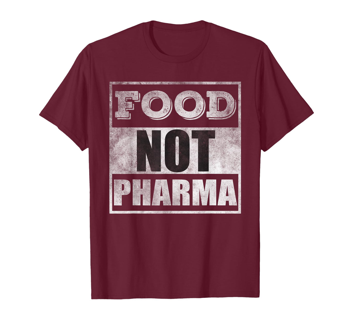 Food not pharma T-Shirt