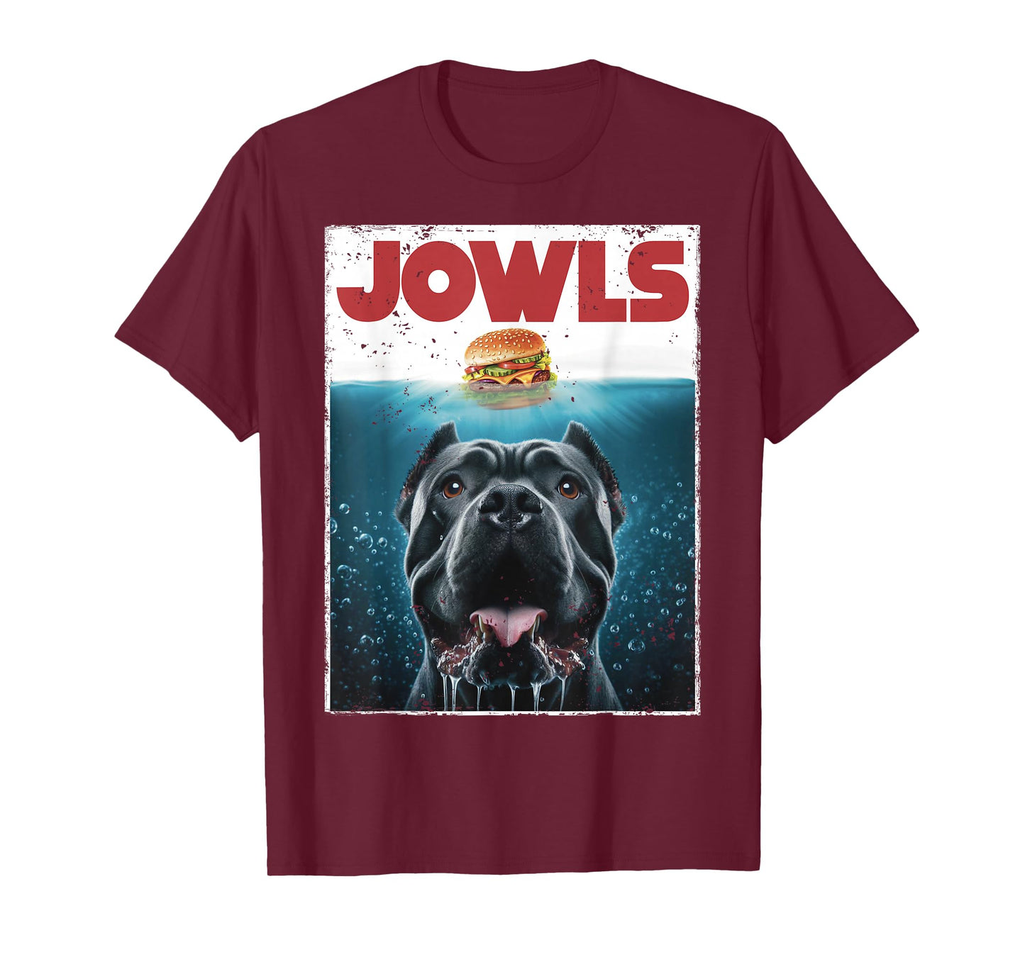 Funny Cane Corso Jowls Top, Drool Burger, Dog Mom, Dog Dad T-Shirt