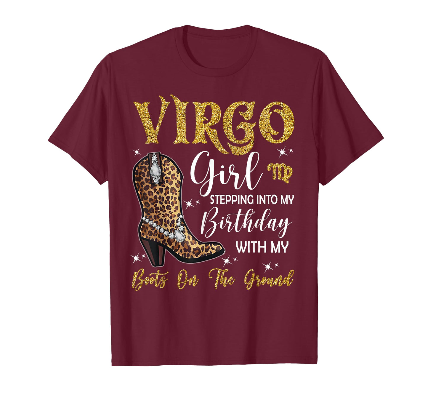 Virgo Zodiac Sign Stepping Into My Birthday Western Cowgirl T-Shirt