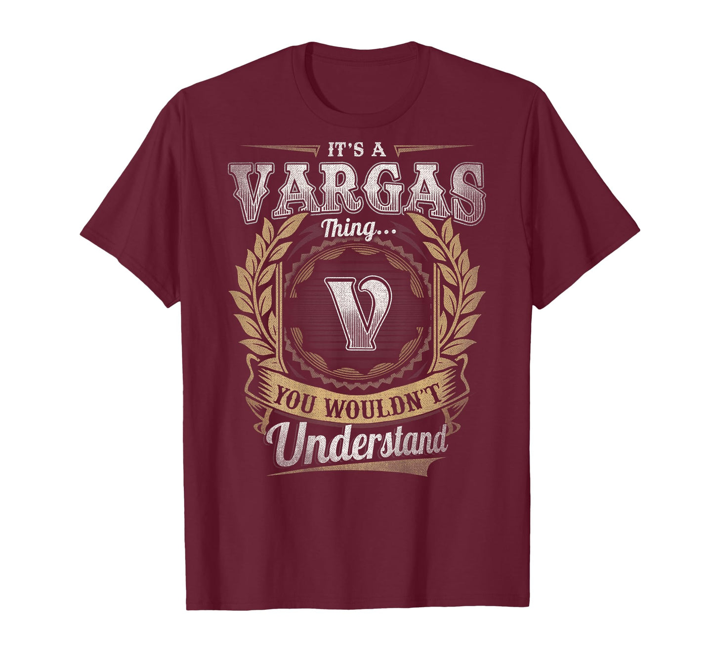 Vargas Last Name - It's A Vargas Thing (On Back) T-Shirt