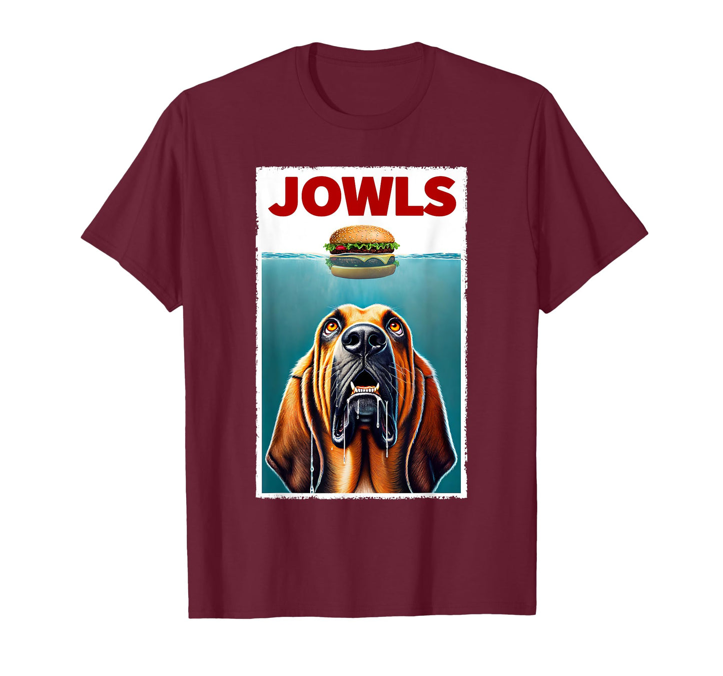 Funny Bloodhound and Hamburger Parody Jowls Dog Lover T-Shirt