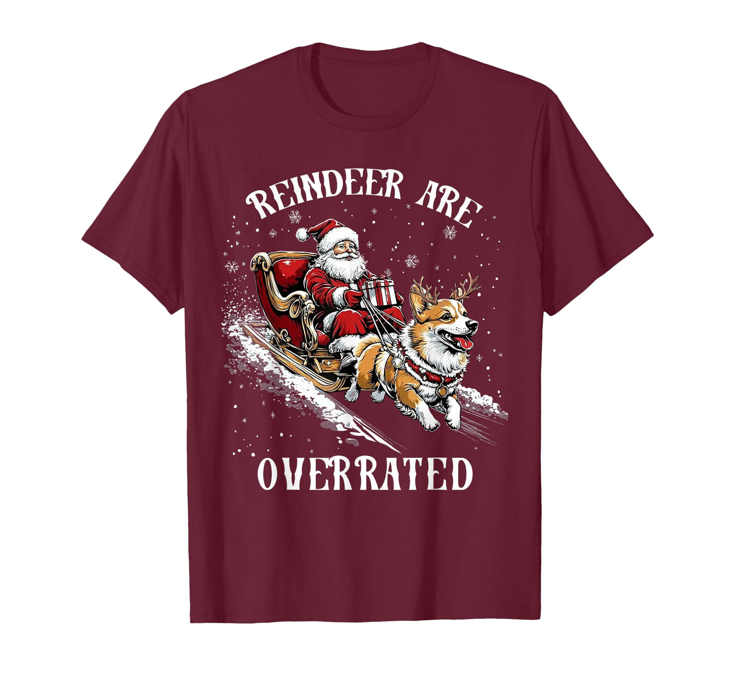 Funny Reindeer are Overrated Corgi Sleigh Christmas Santa T-Shirt