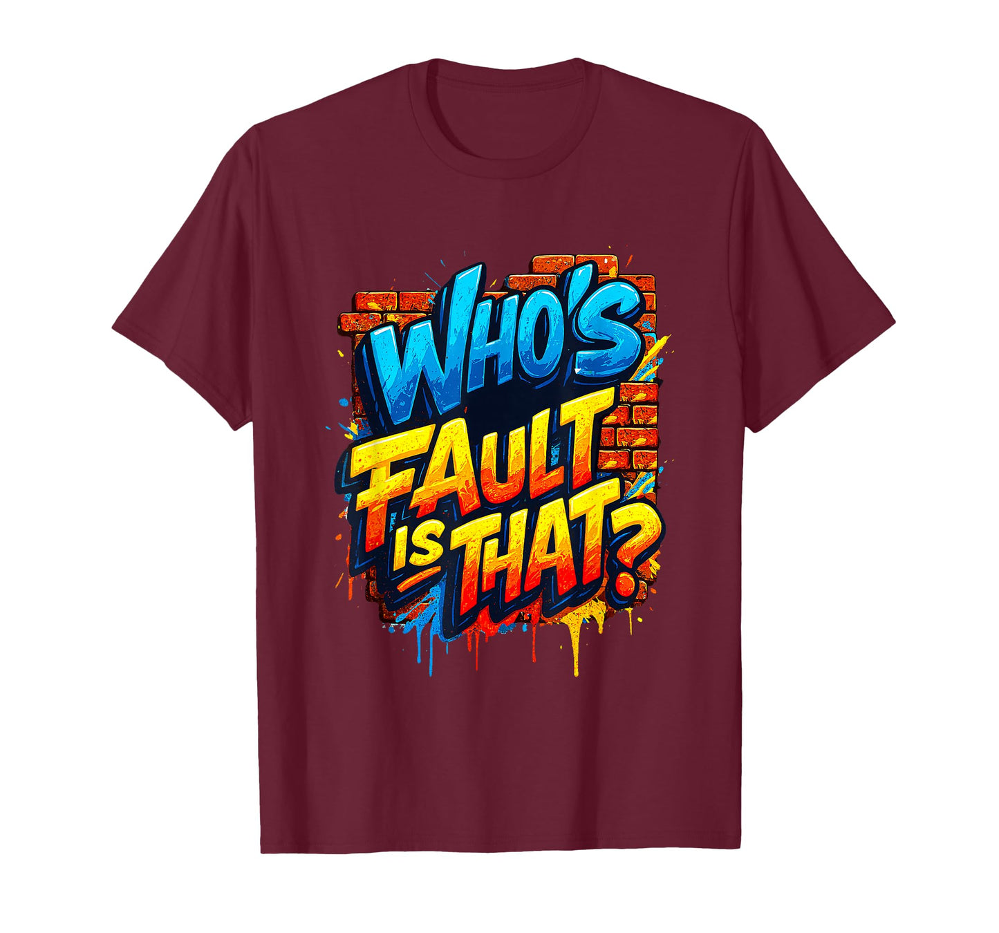 Great Who's Fault is That Emblem Costume T-Shirt