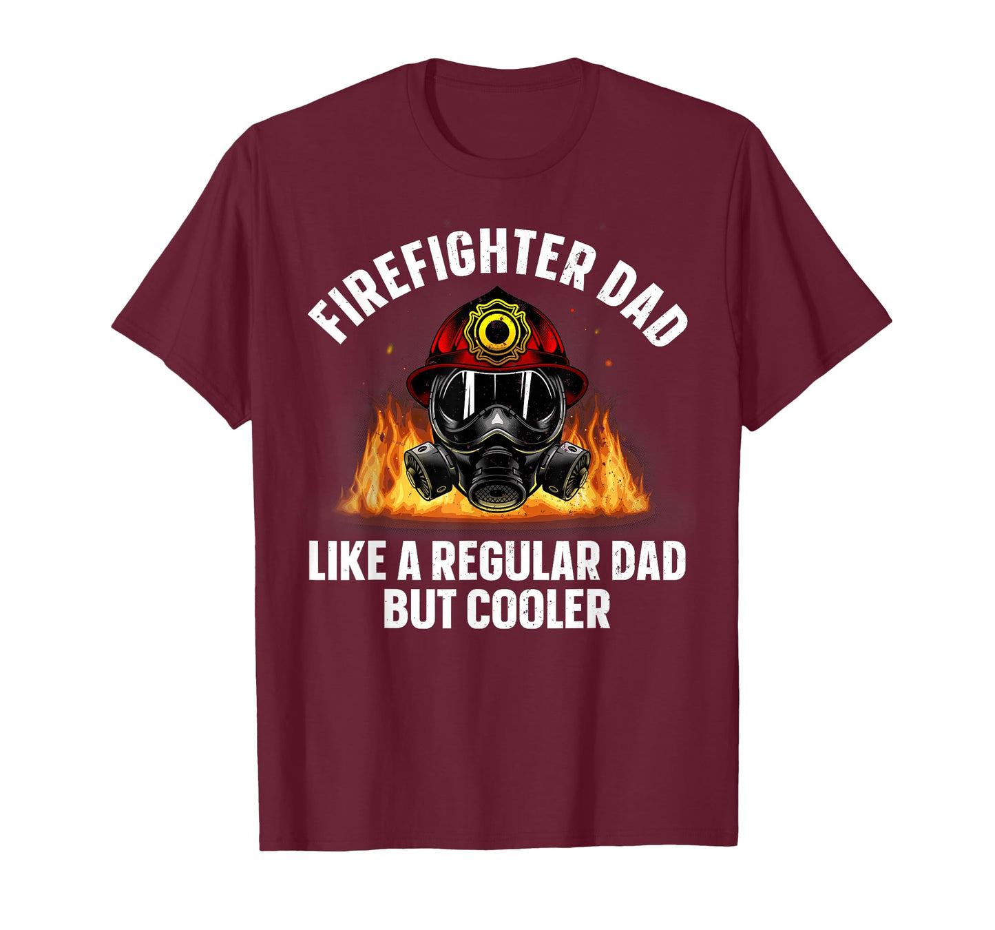 Firefighter Art for Men Dad Fire Dept Firemen Firefighter T-Shirt