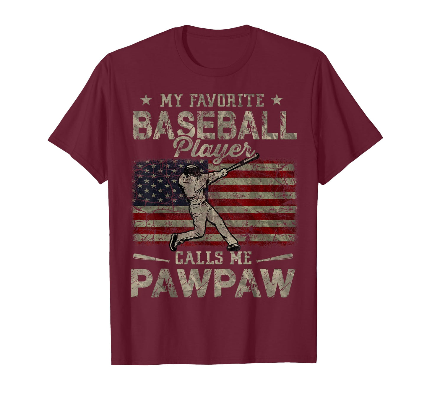 My Favorite Baseball Player Calls Me Pawpaw Father's Day T-Shirt