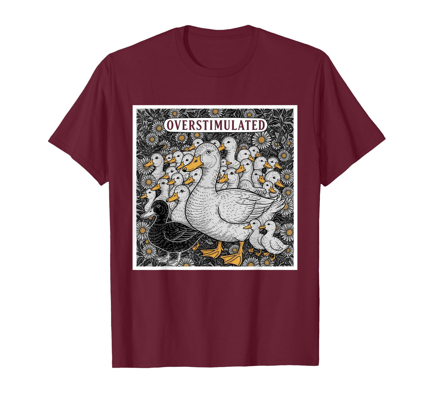 Overstimulated Duck Retro Floral Humor Style Homeschool Mom T-Shirt