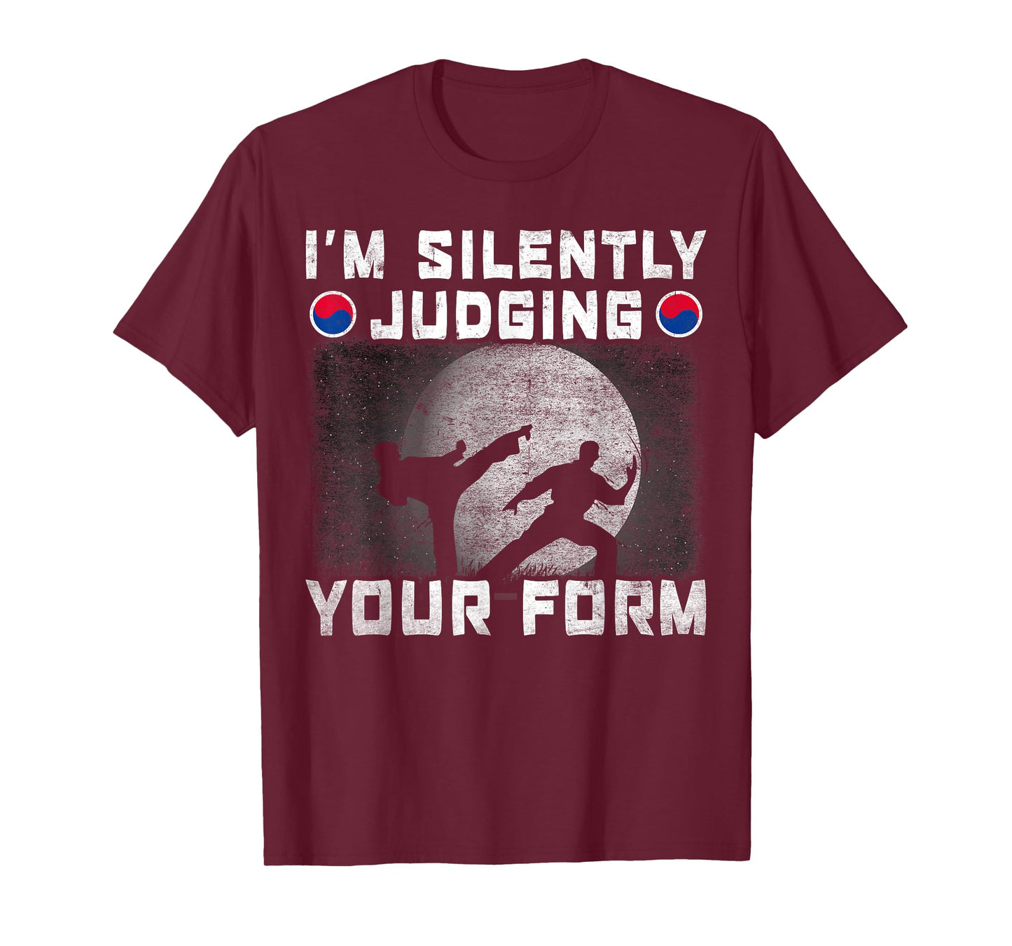 Im Silently Judging Your Form Tang Soo Do T-Shirt