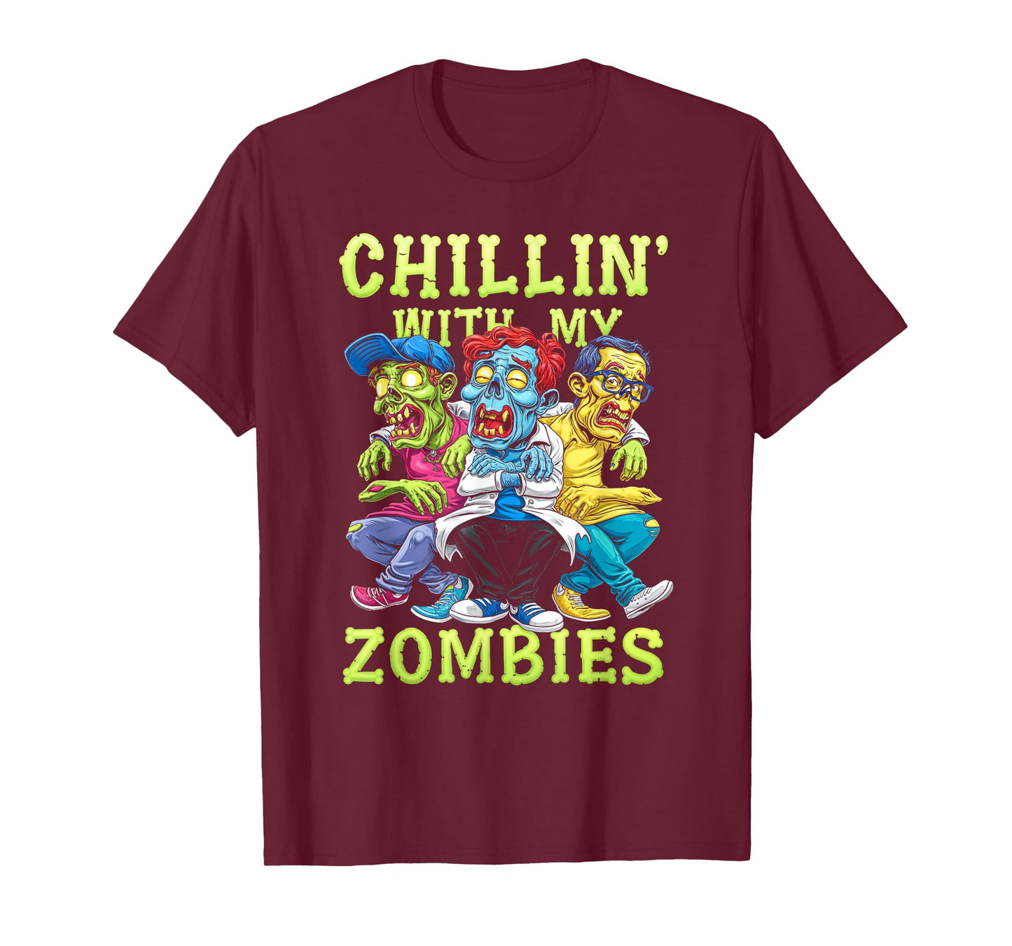 Chillin With My Zombies Zombie Halloween Kids T-Shirt