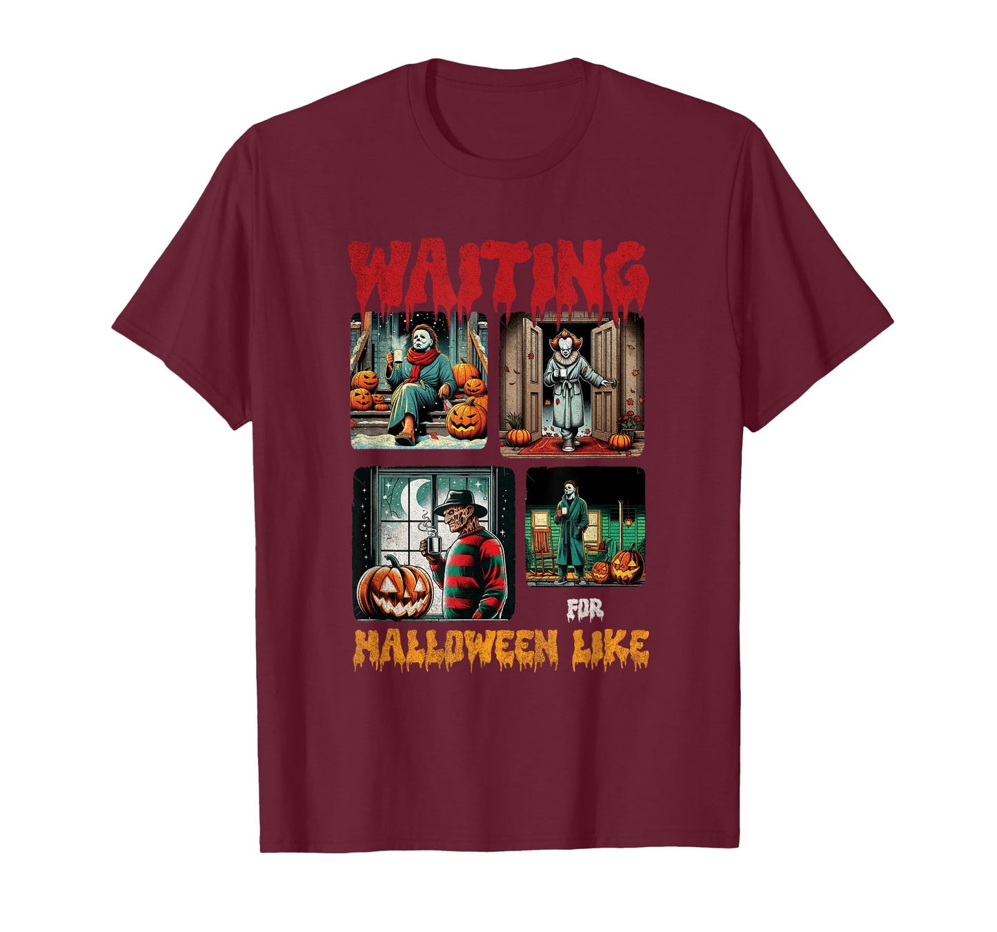 Waiting for Halloween Like Killers Horror Movie Scence T-Shirt