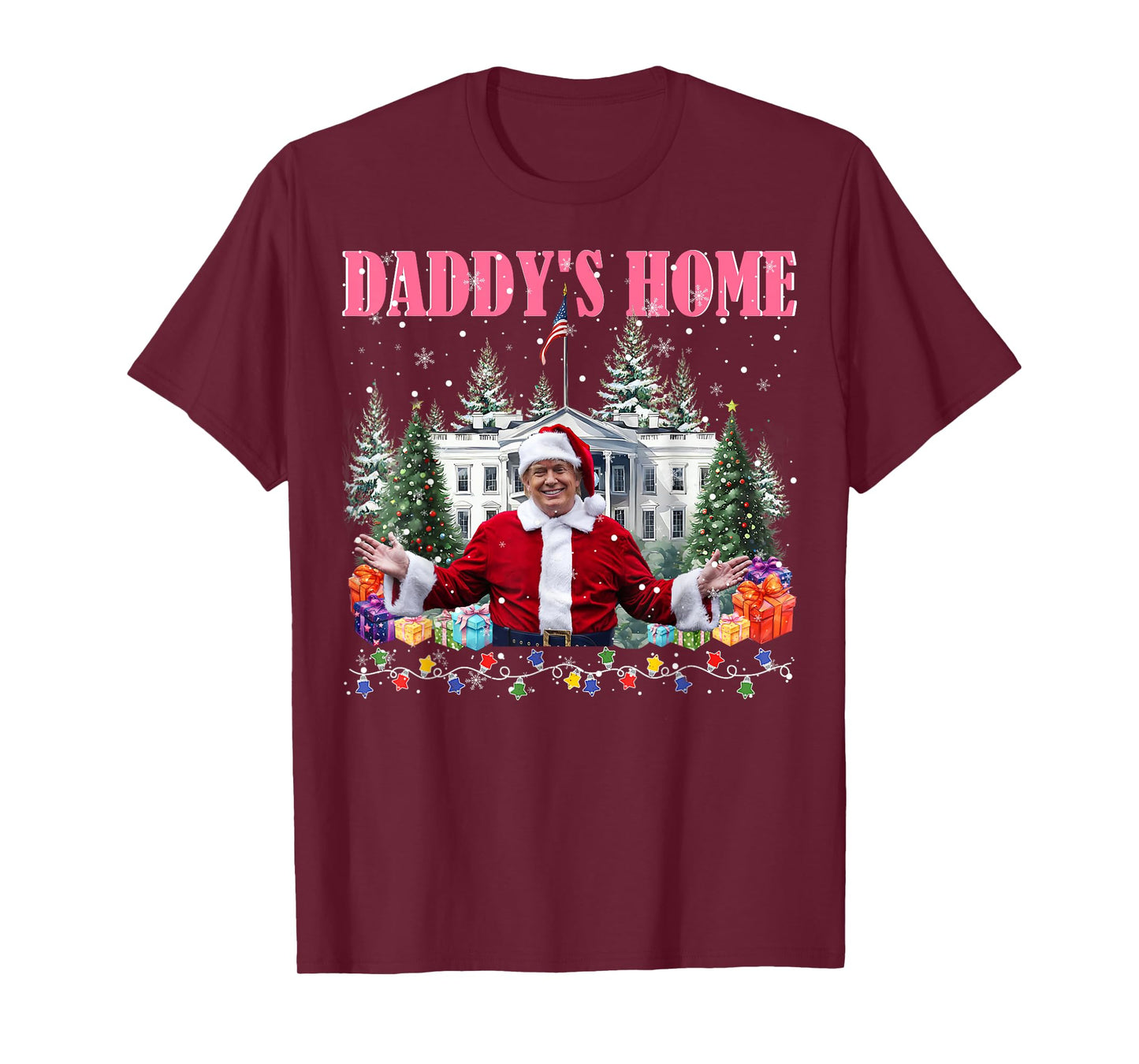 Funny Daddy's Home Trump Pink 2025 Take America Back 2025 T-Shirt