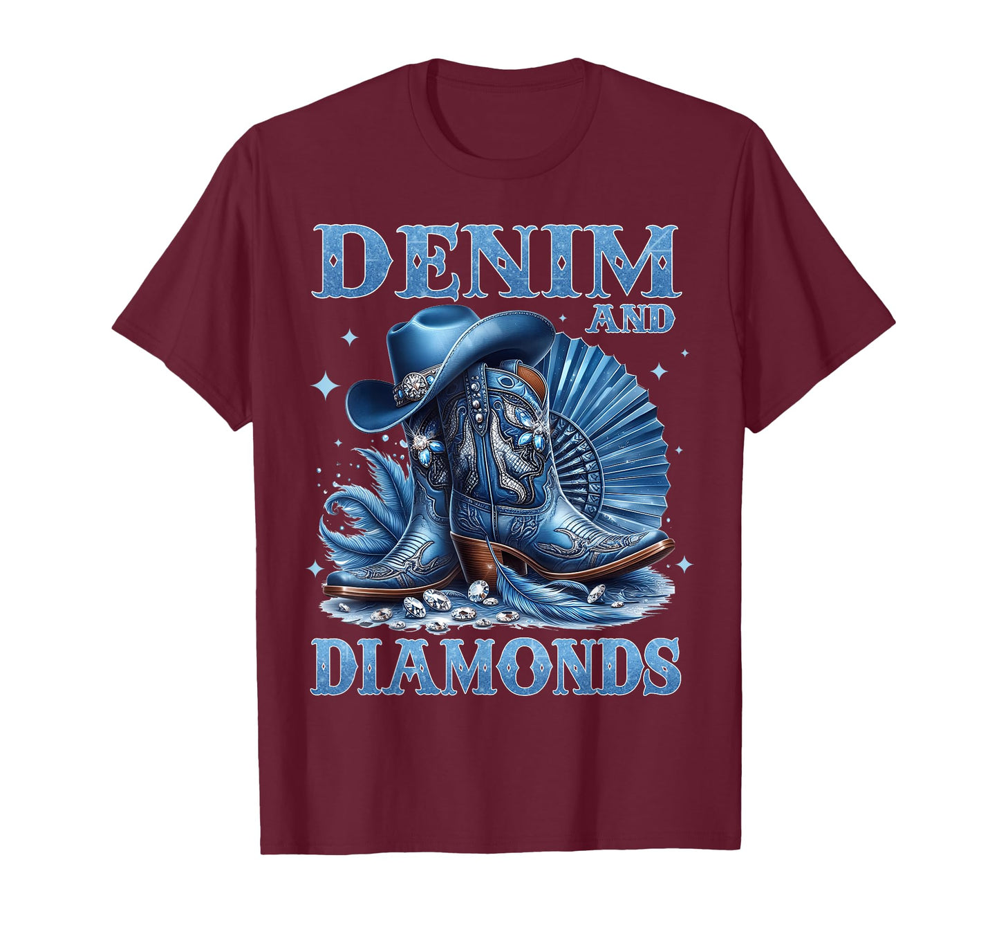 Country Western Cowboy Cowgirl Boots Hat Denim and Diamonds T-Shirt