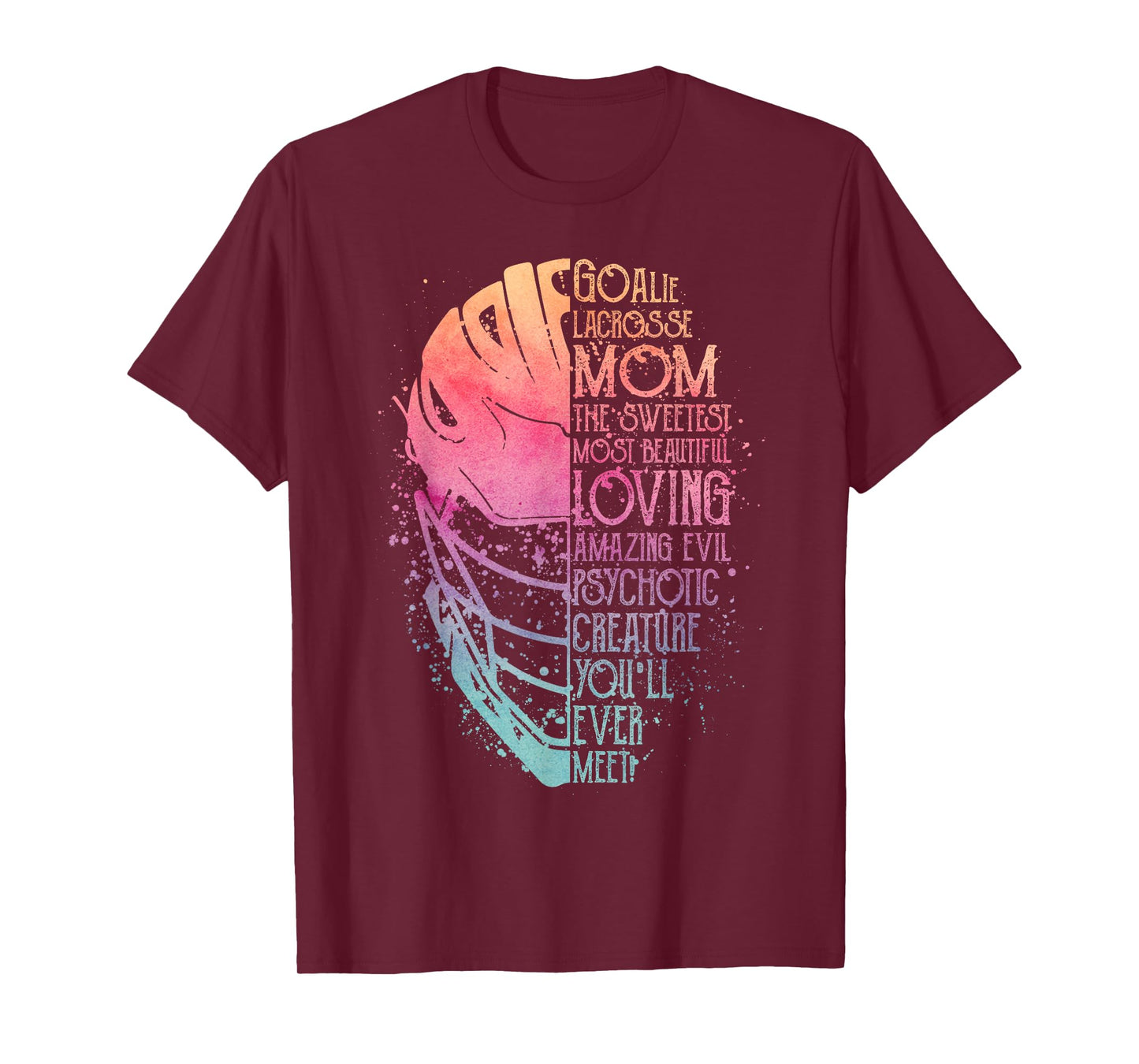 My Favorite Goalie Calls Me Mom Goalie Lacrosse Mom T-Shirt