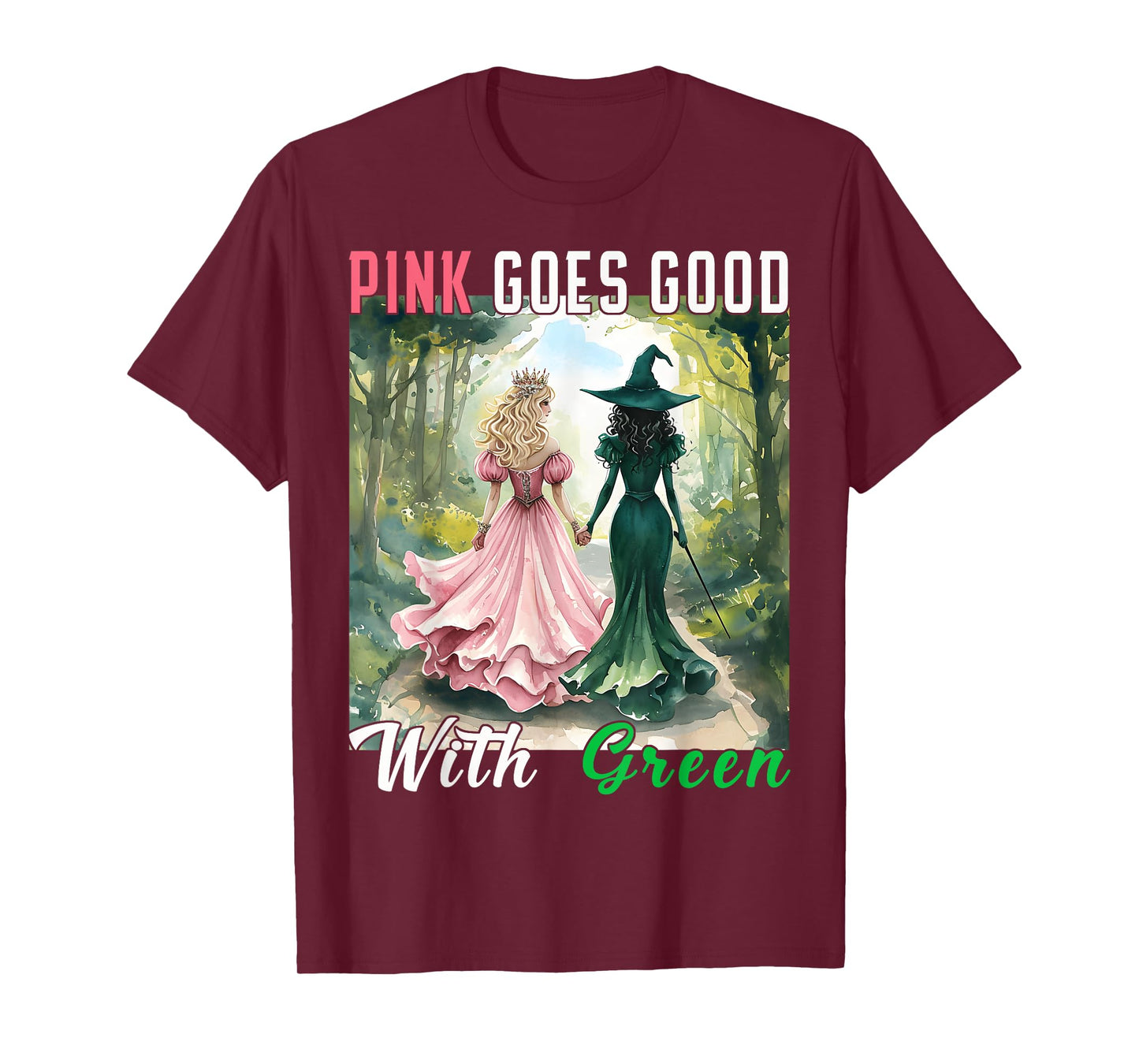 Pink Witch Goes Good With Green Halloween Witch Women Girls T-Shirt