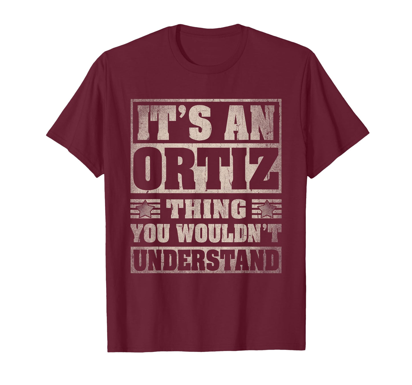 Ortiz Last Name Shirt It's An Ortiz Thing T-Shirt
