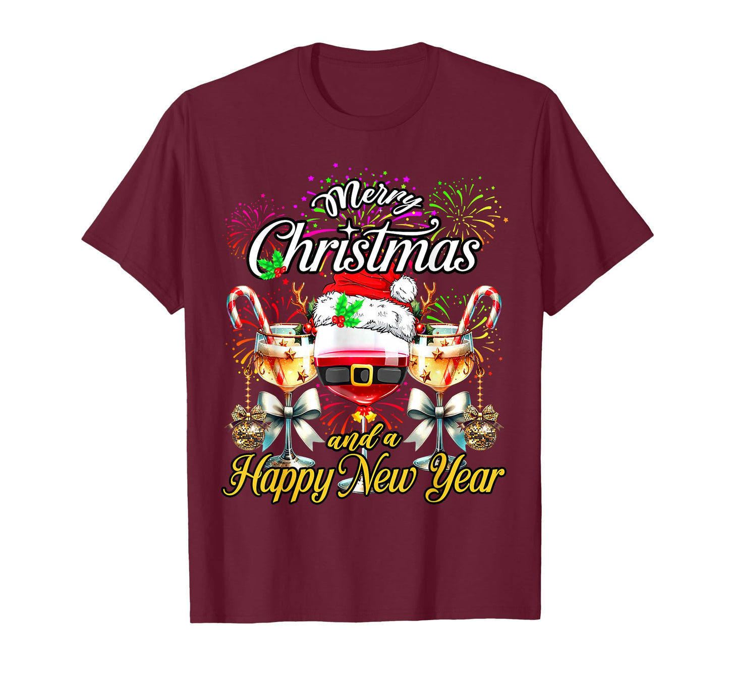 Merry Christmas and A Happy New Year Firework Wine Glasses T-Shirt