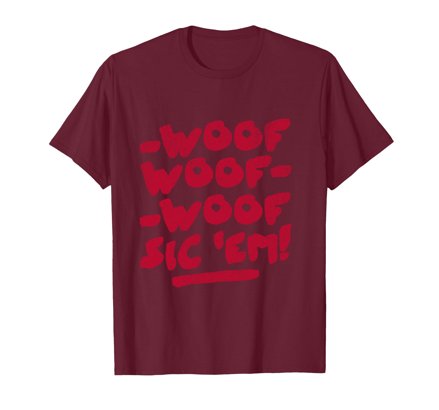 Woof Woof Woof Sic Em Go Dawgs Long Sleeve T-Shirt