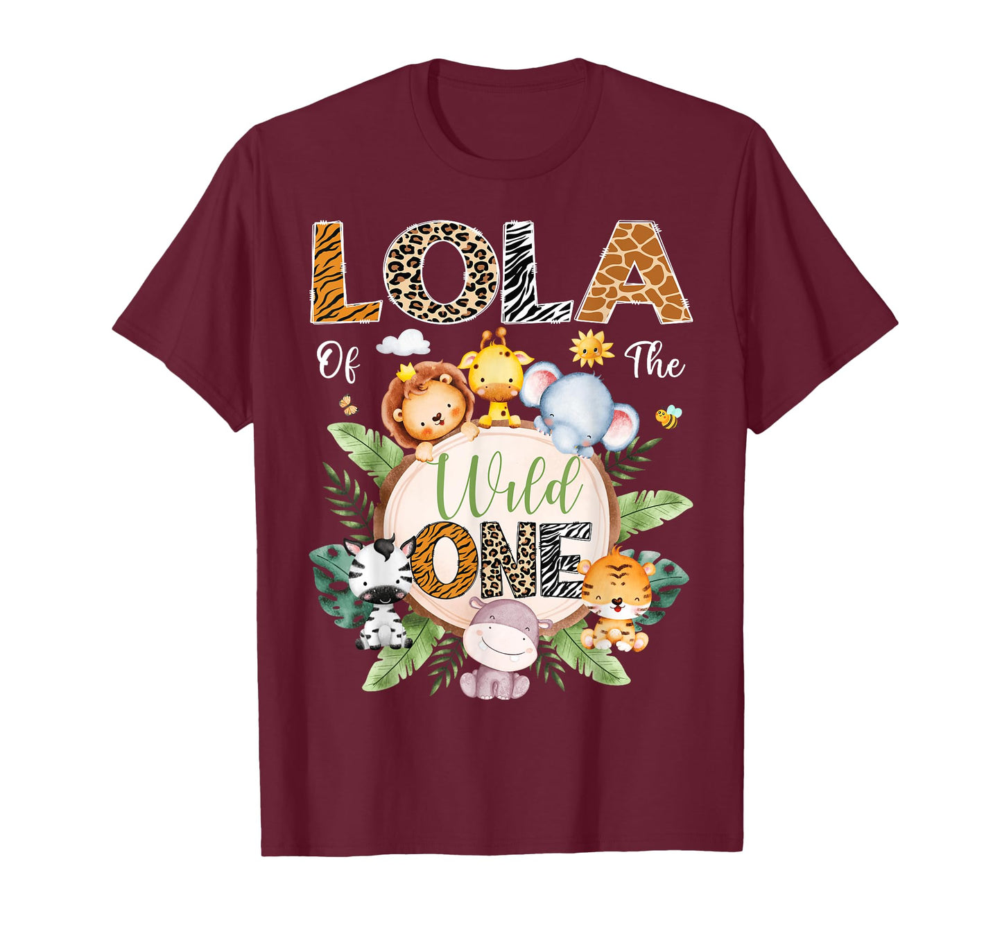 Lola Of The Wild One 1St Birthday Safari Jungle Animal T-Shirt