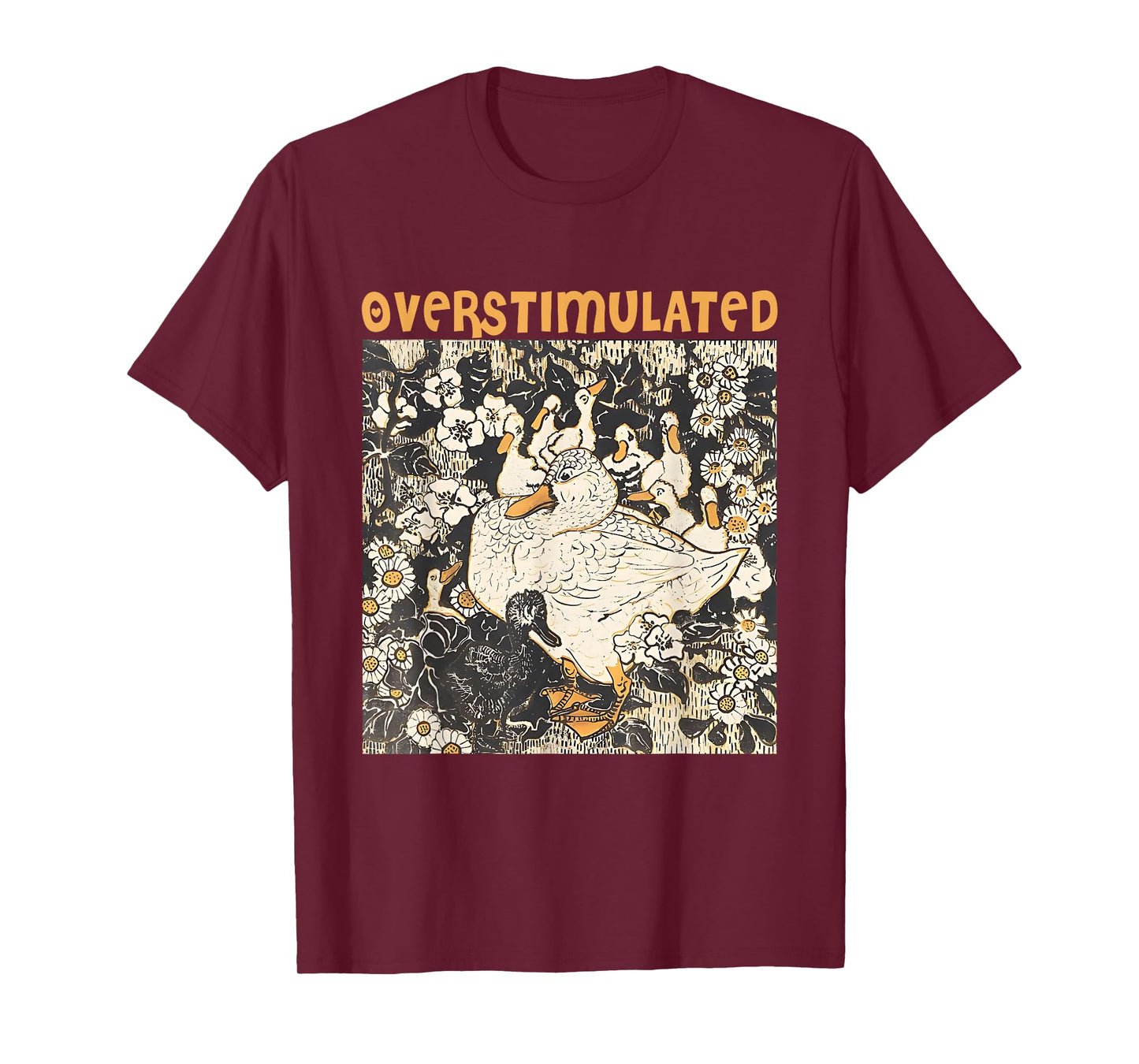 Overstimulated Mama Duck Farm Animal Graphic Mom Life T-Shirt