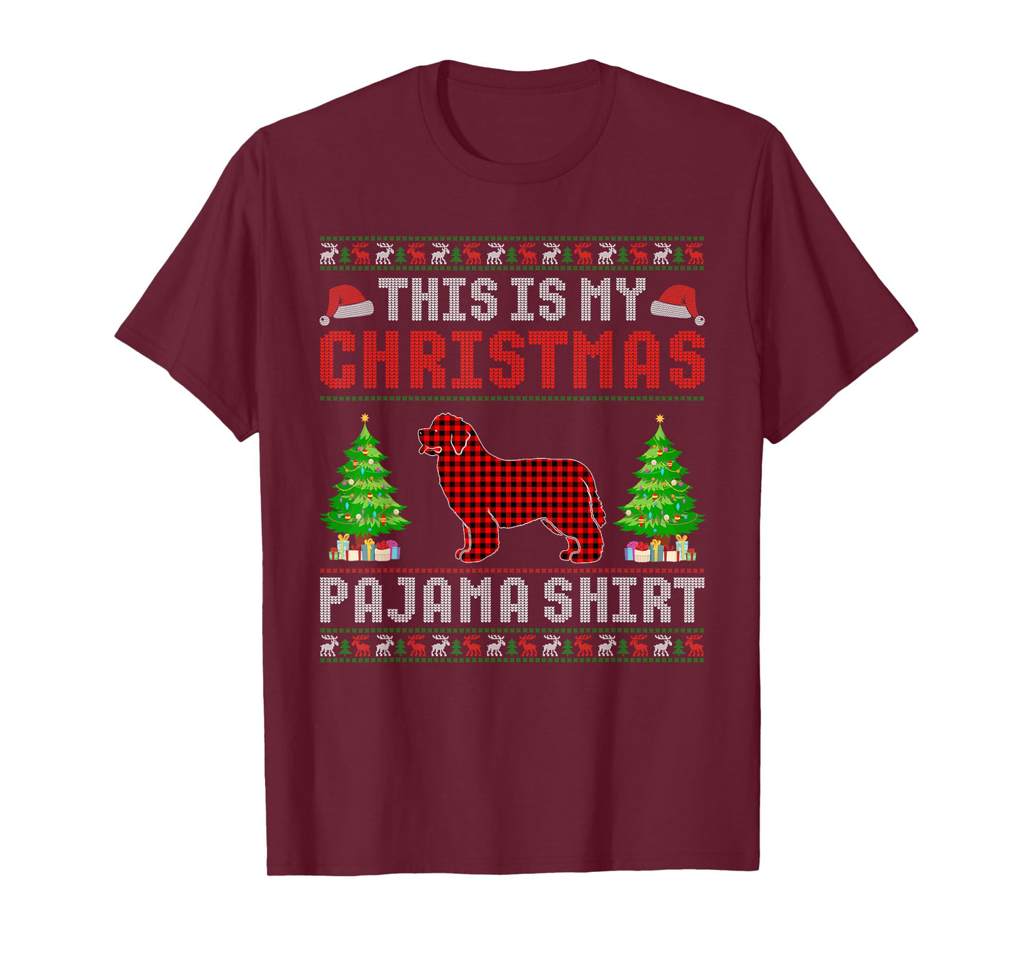 This is My Christmas Pajama Newfoundland Dog Ugly Sweater T-Shirt for Men Women Kids