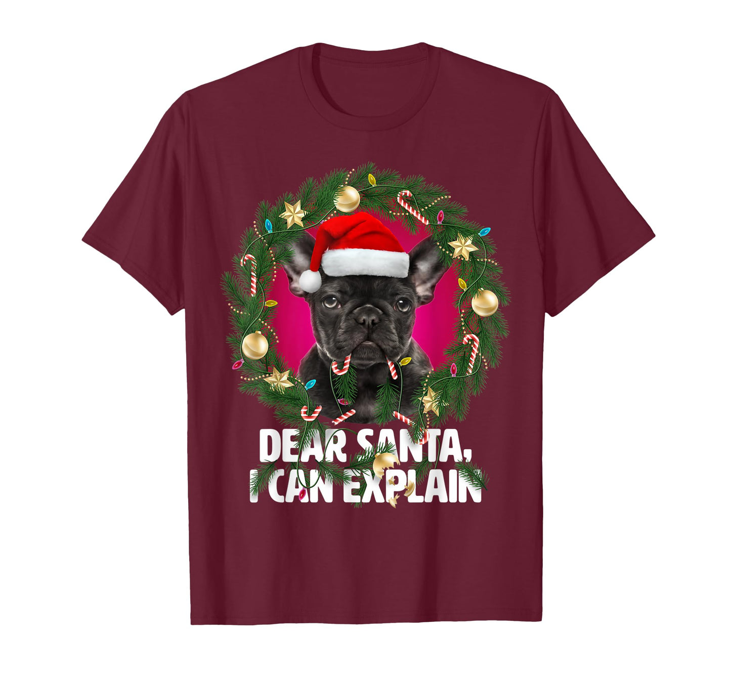 Dear Santa French Bulldog - Naughty for Christmas T-Shirt