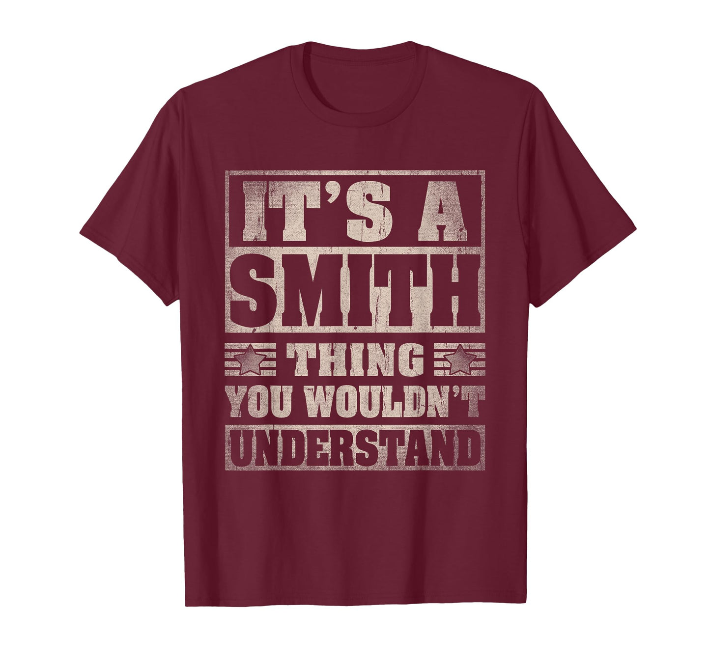 Smith Last Name Shirt It's A Smith Thing T-Shirt