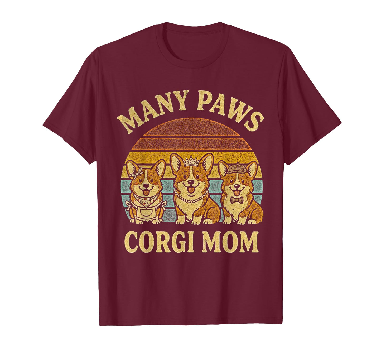 Many Paws Funny Corgi Mom Midlife Humor Women Grandma T-Shirt
