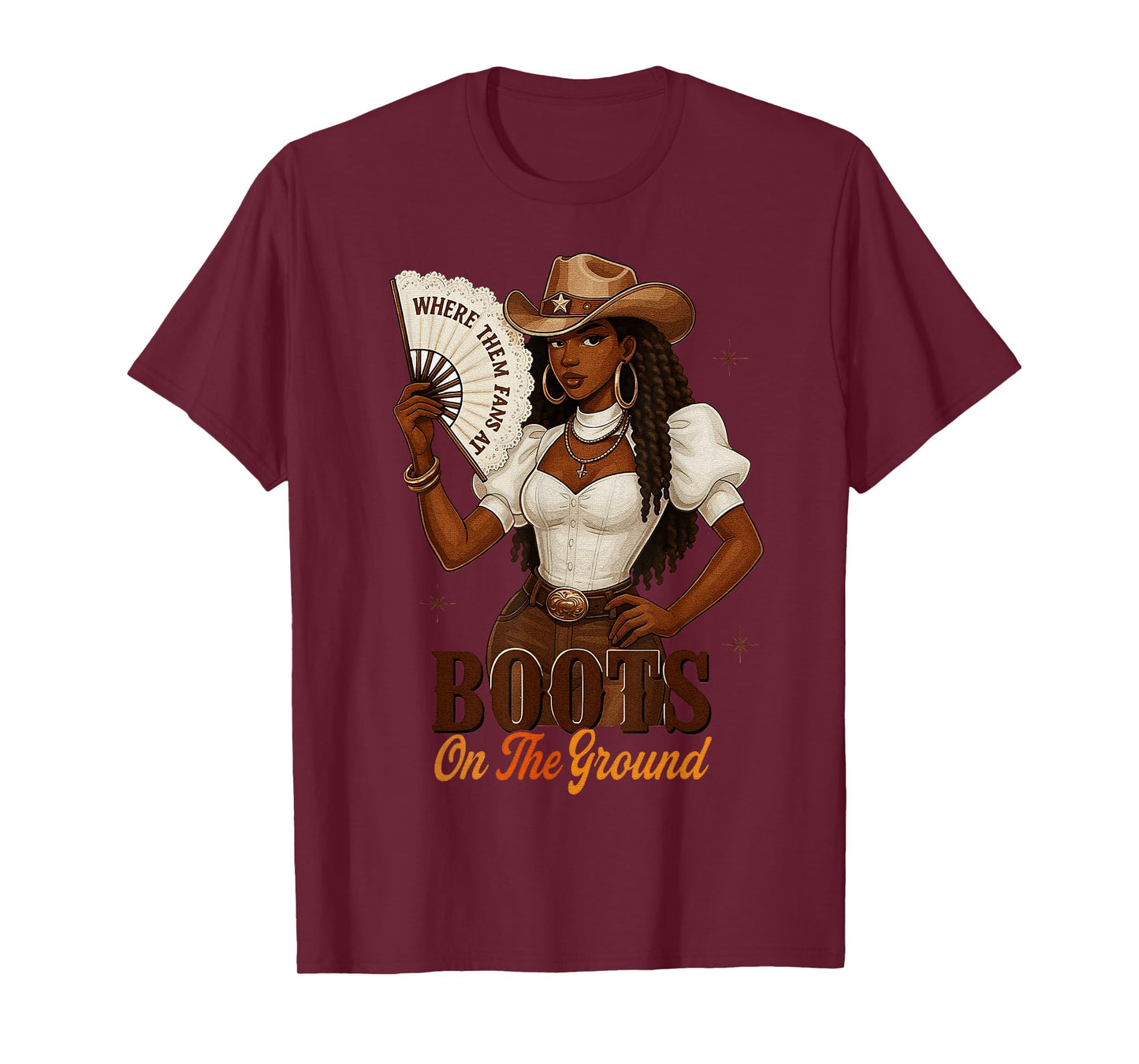 Where Them Fans at Boots On Da Ground Melanin Black Cowgirl T-Shirt