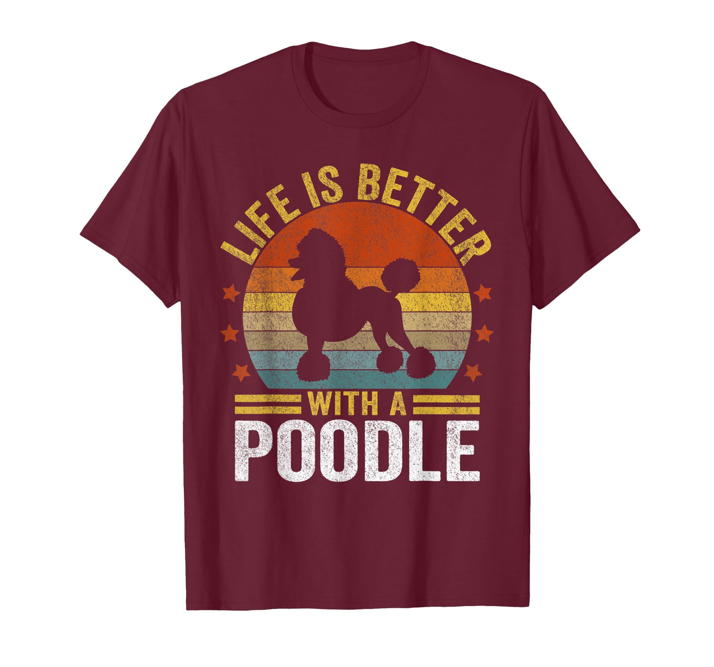 Life Is Better With A Poodle Mom Poodle Dad Retro Poodle Dog T-Shirt for Men Women Kids