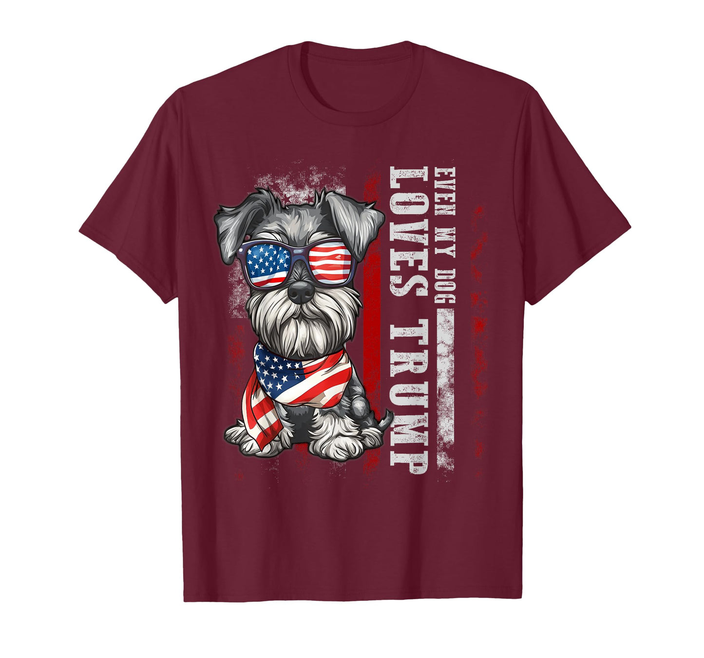 Schnauzer Even My Dog Loves Trump Funny Men Women Kids T-Shirt