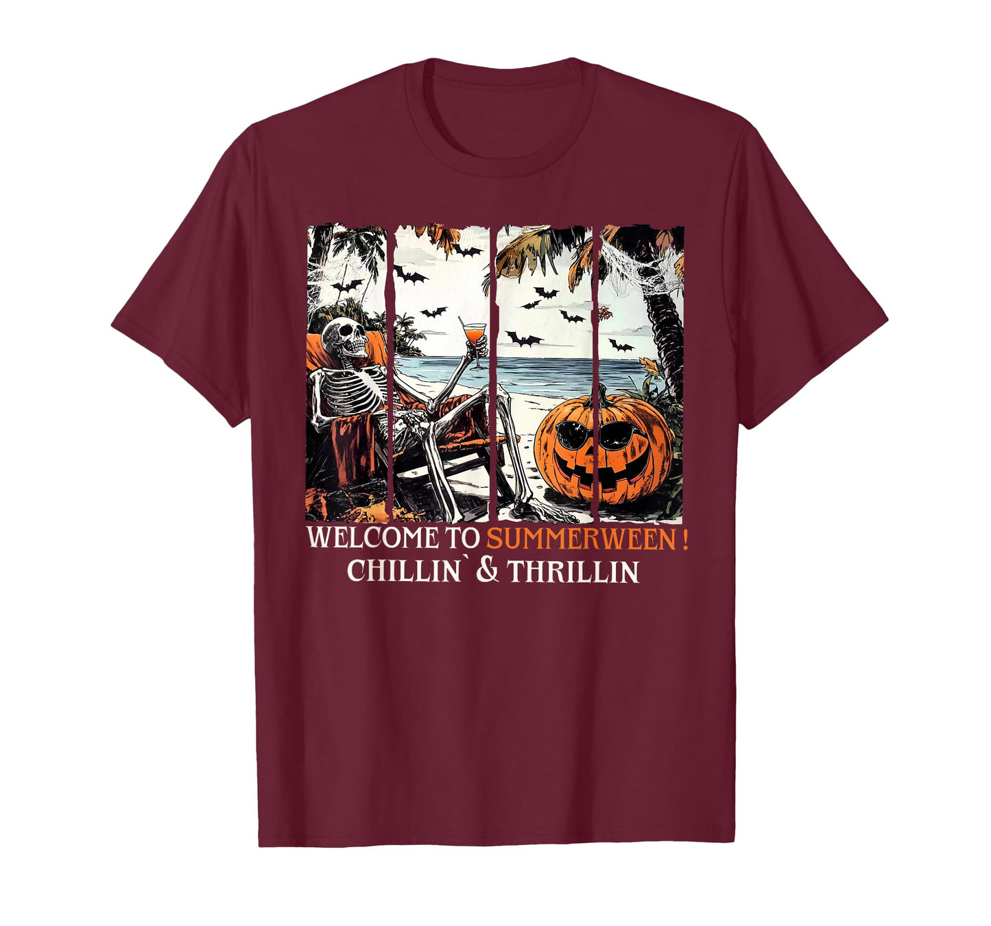 Welcome To Summerween Chillin' & Thrillin Halloween Skeleton T-Shirt
