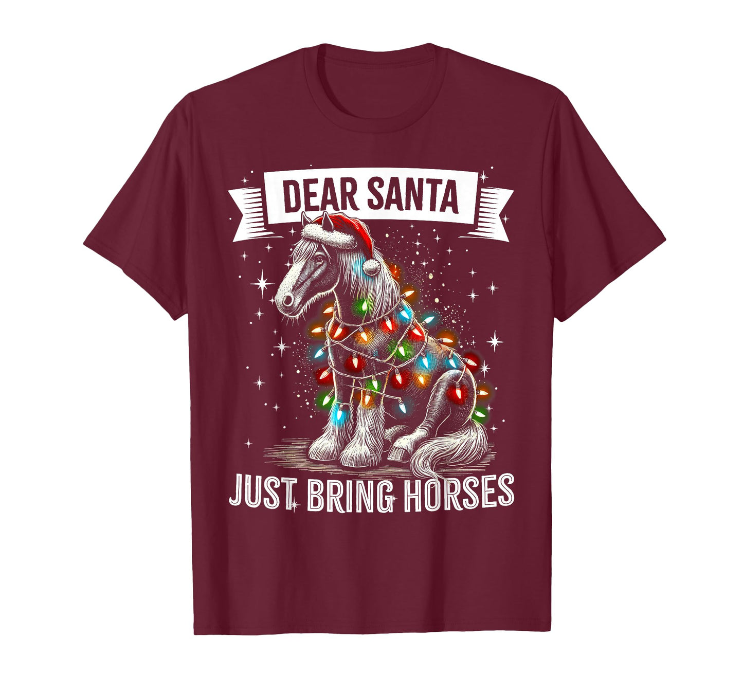 Dear Santa Just Bring Horses Horse Christmas Lights Pajama T-Shirt