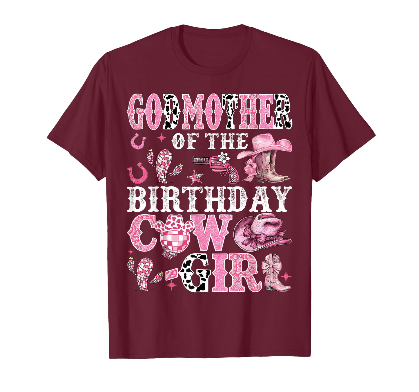 GodMother Of The Birthday Cow-Girl Rodeo Cow Girl Birthday T-Shirt
